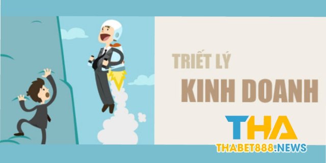 Triết lý kinh doanh đến từ Thabet